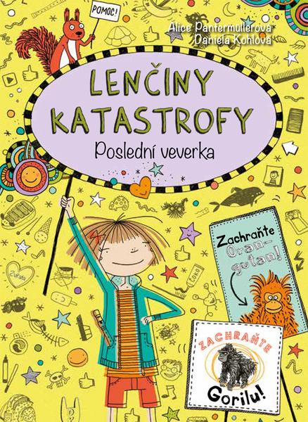Lenčiny katastrofy Poslední veverka - 9788076392762