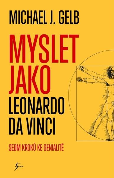 Myslet jako Leonardo da Vinci - 9788028402396