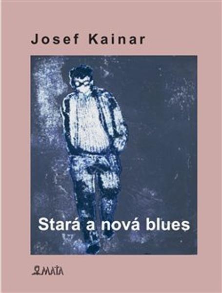 Stará a nová blues - 9788072873029