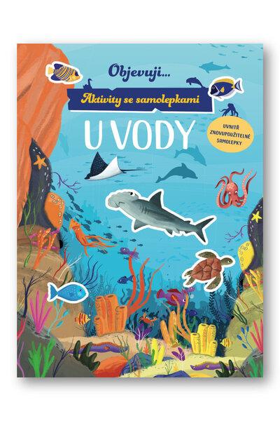 Objevuji... U vody - 9788025639269