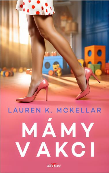 Mámy v akci - 9788076954526