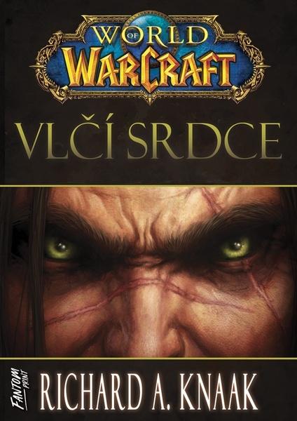 World of Warcraft Vlčí srdce - 9788075941626