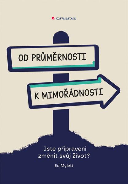 Od průměrnosti k mimořádnosti - 9788027157563
