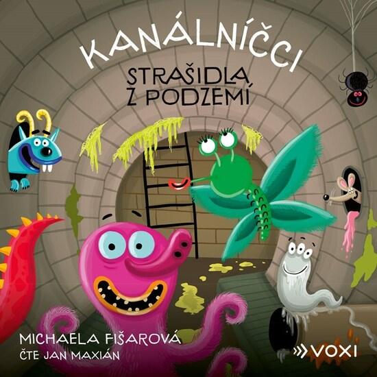Kanálníčci Strašidla z podzemí - 9788074484902