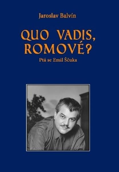 Quo vadis, Romové? - 9788090781344