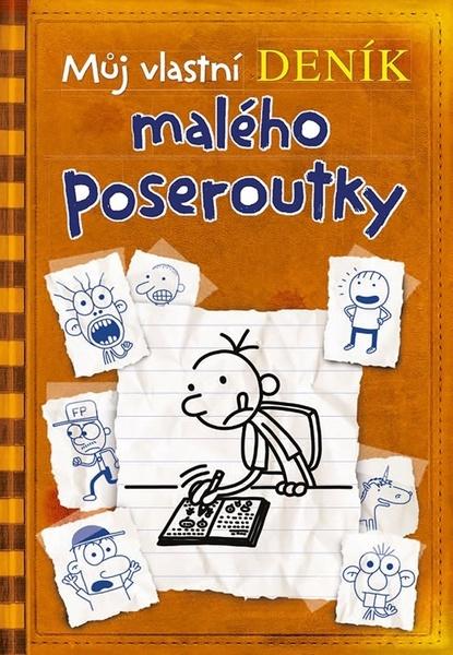 Můj vlastní deník malého poseroutky - 9788074989841