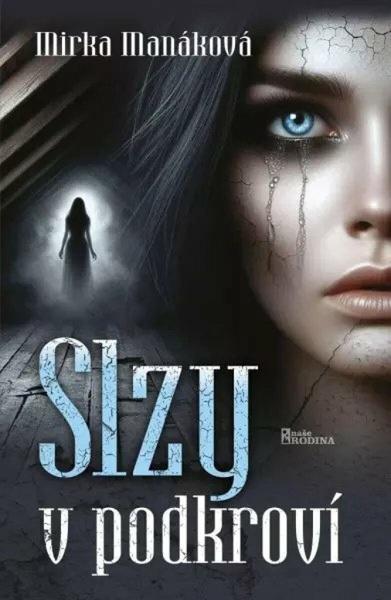 Slzy v podkroví - 9788020620705