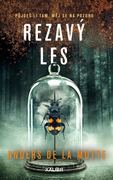 Rezavý les - 9788028409081