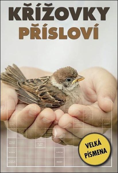 Křížovky Přísloví - 9788075414014