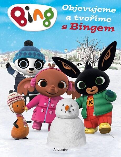 Bing Objevujeme a tvoříme s Bingem - 9788025262115