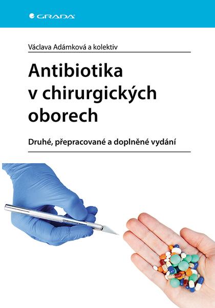 Antibiotika v chirurgických oborech - 9788027156726