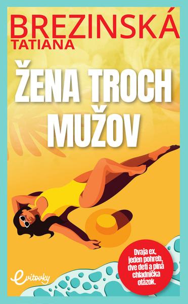 Žena troch mužov - 9788082541338