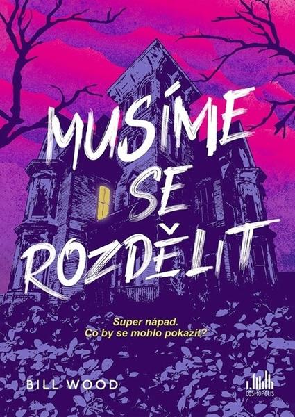 Musíme se rozdělit - 9788027155798