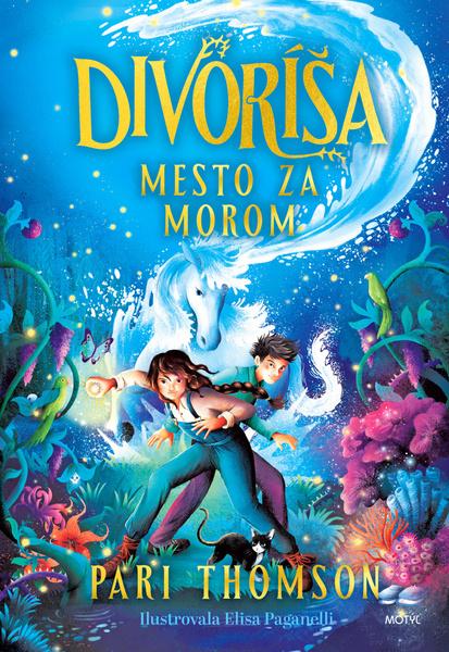 Divoríša Mesto za morom - 9788081644238