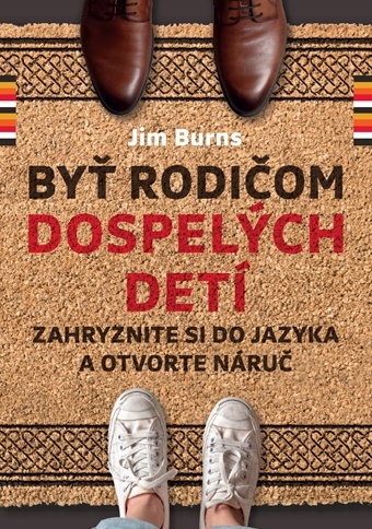 Byť rodičom dospelých detí - 9788081563638
