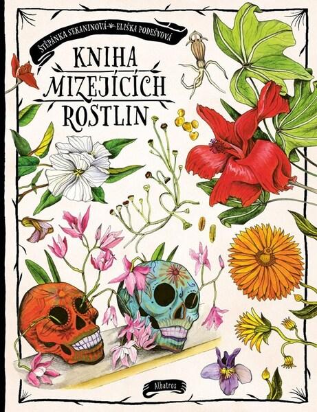 Kniha mizejících rostlin - 9788000077239