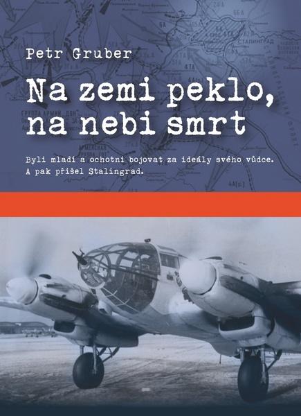 Na zemi peklo, na nebi smrt - 9788076561144
