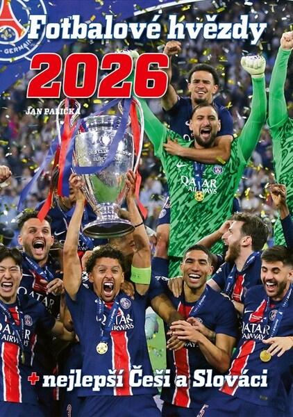 Fotbalové hvězdy 2026 - 9788025262528