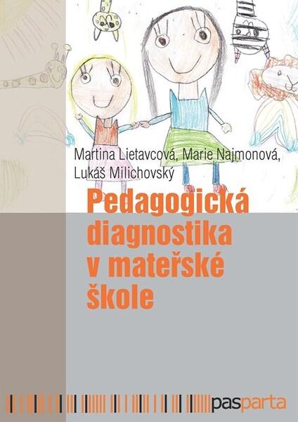Pedagogická diagnostika v mateřské škole - 9788088648284