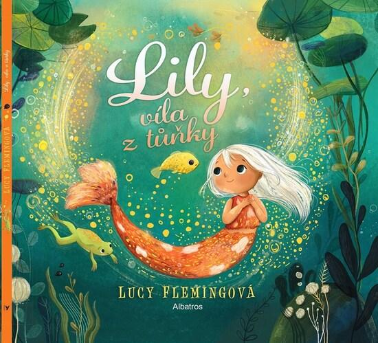 Lily, víla z tůňky - 9788000079714