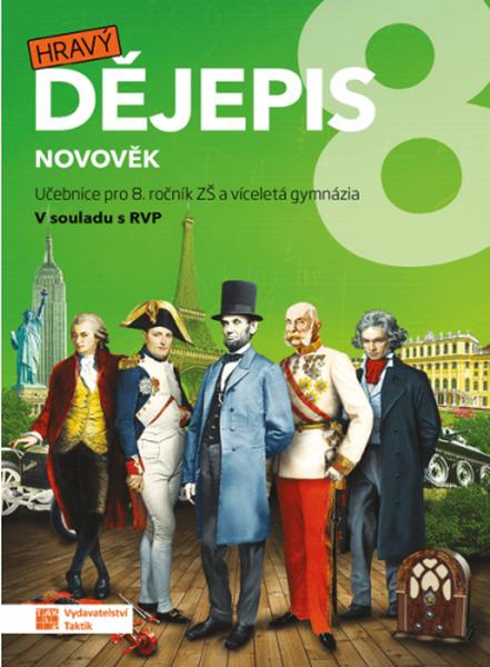 Hravý dějepis 8 Učebnice - 9788075631510