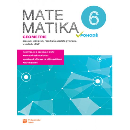 Matematika v pohodě 6 Geometrie - 9788075634795