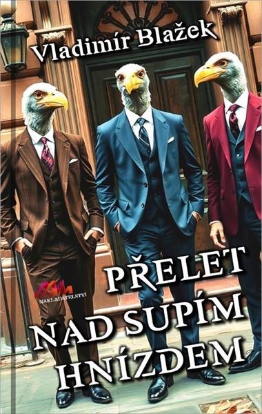 Přelet nad supím hnízdem - 9788088363774