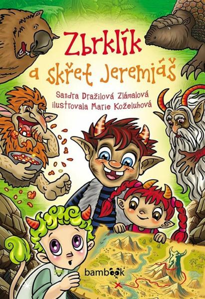 Zbrklík a skřet Jeremiáš - 9788027155057