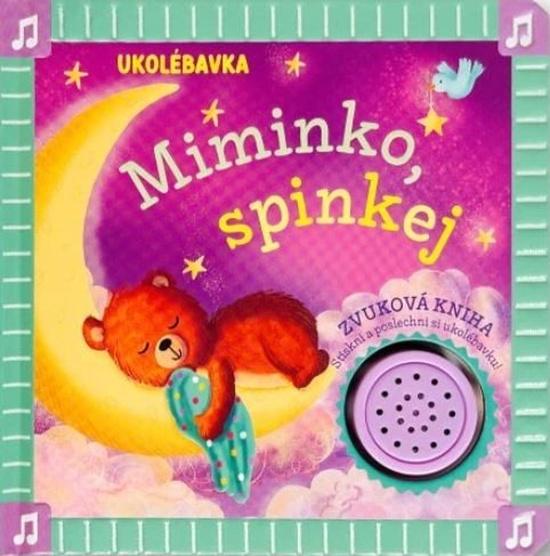 Ukolébavka Miminko, spinkej - 9788025639344