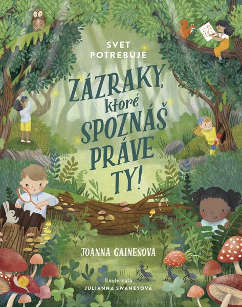 Svet potrebuje zázraky, ktoré spoznáš práve ty! - 9788022216753