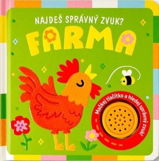 Najdeš správný zvuk? Farma - 9788025639351