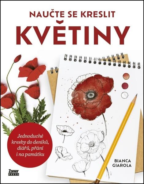 Naučte se kreslit květiny - 9788074136375