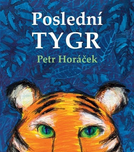 Poslední tygr - 9788075305763