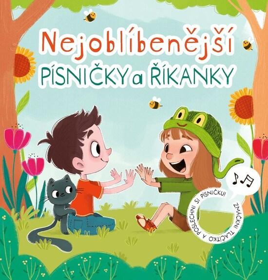 Nejoblíbenější písničky a říkanky - 9788026620952