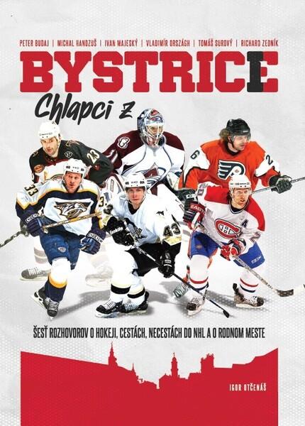 Chlapci z Bystrice - 9788081990632