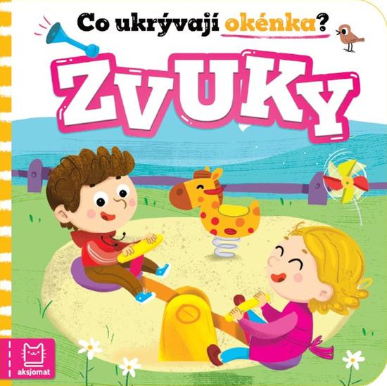 Co ukrývají okénka? Zvuky - 9788088647157