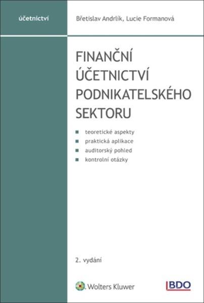 Finanční účetnictví podnikatelského sektoru - 9788076768598
