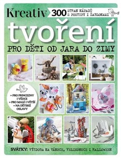 Tvoření pro děti od jara do zimy - 9788070263020