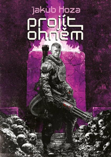 Projít ohněm - 9788075888082