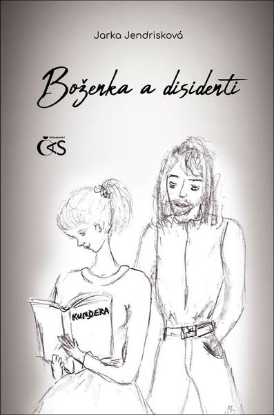 Boženka a disidenti - 9788074755255