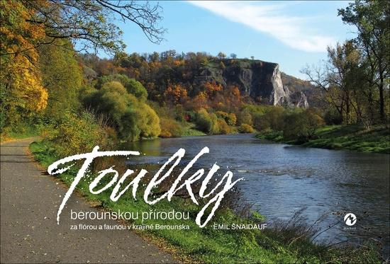 Toulky berounskou přírodou - 9788076561328