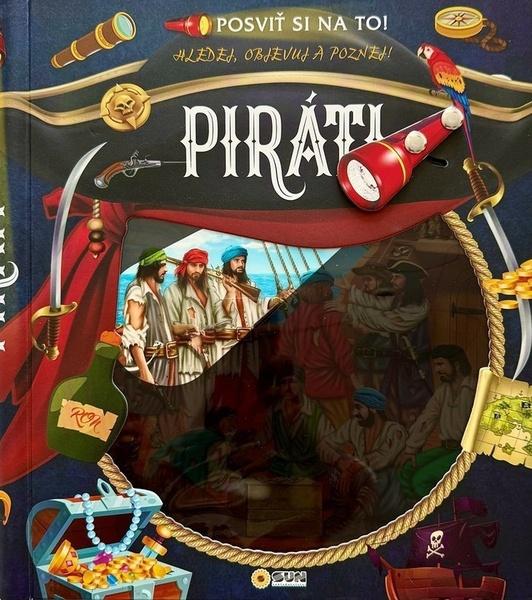 Piráti Posviť si na to! - 9788076875074