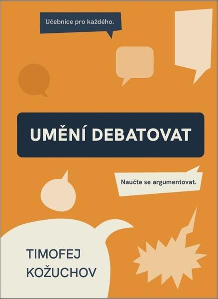 Umění debatovat - 9788011069872