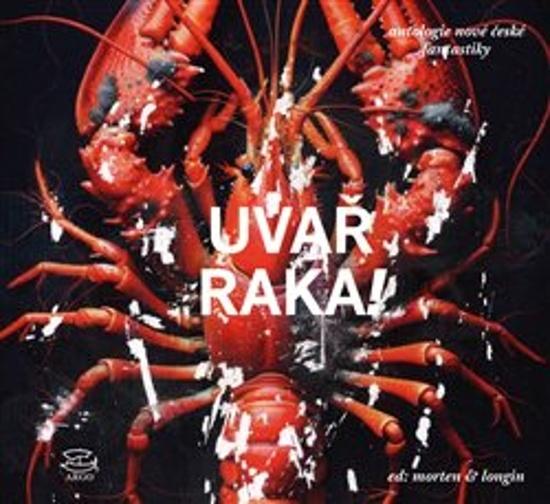 Uvař raka - 9788025745885