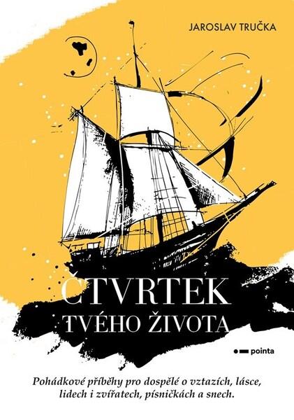 Čtvrtek tvého života - 9788076919228