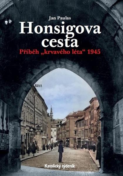 Honsigova cesta - 9788088504214