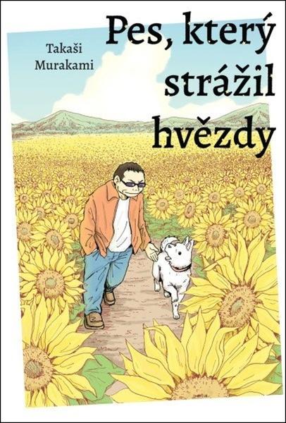 Pes, který strážil hvězdy - 9788076798571