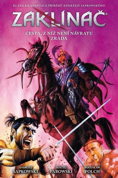 Zaklínač Cesta, z níž není návratu - 9788076798304