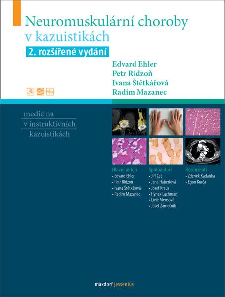 Neuromuskulární choroby v kazuistikách - 9788073458126