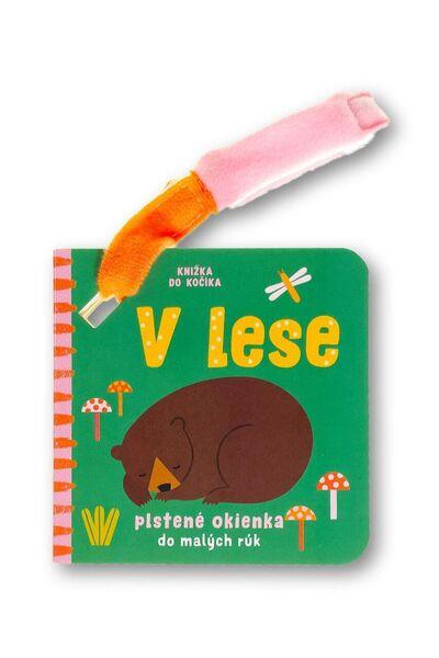 Knižka do kočíka V lese - 9788056716052